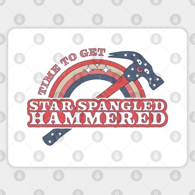 Time To Get Star Spangled Hammered 4th Of July Funny Hammer Magnet by OrangeMonkeyArt